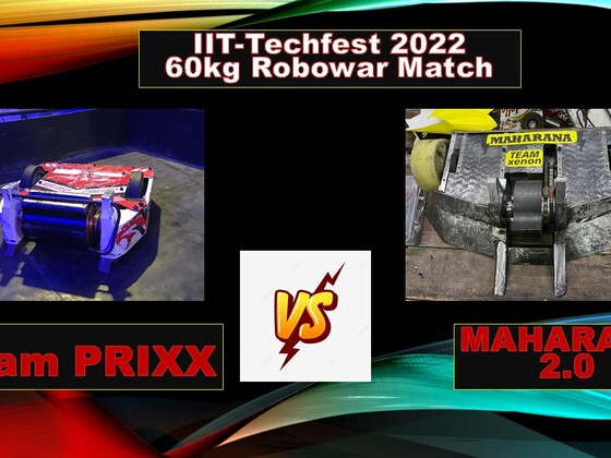 Team Prixx vs Maharana 2.0 | 60kg Robowar |